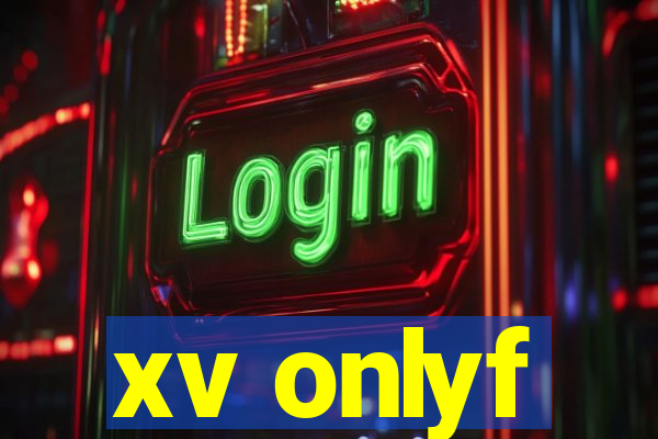 xv onlyf