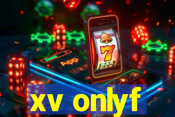 xv onlyf