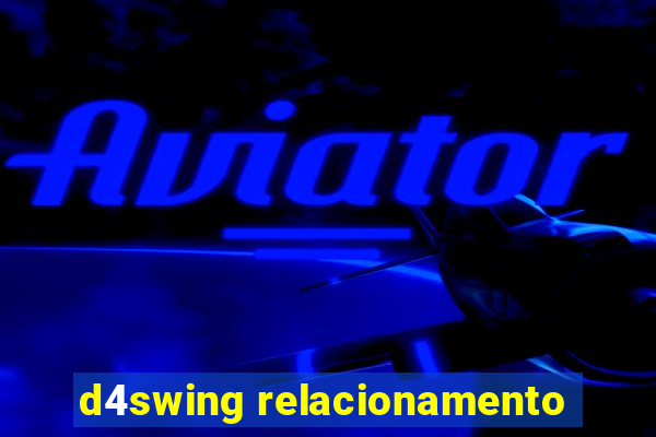d4swing relacionamento