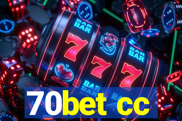 70bet cc