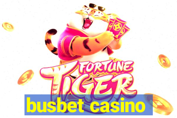 busbet casino