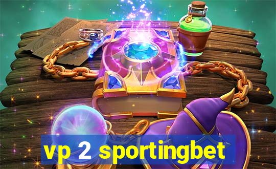 vp 2 sportingbet