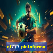 oi777 plataforma