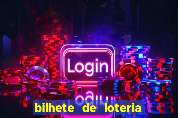 bilhete de loteria onde assistir