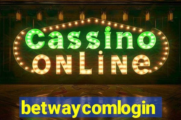 betwaycomlogin