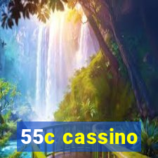 55c cassino