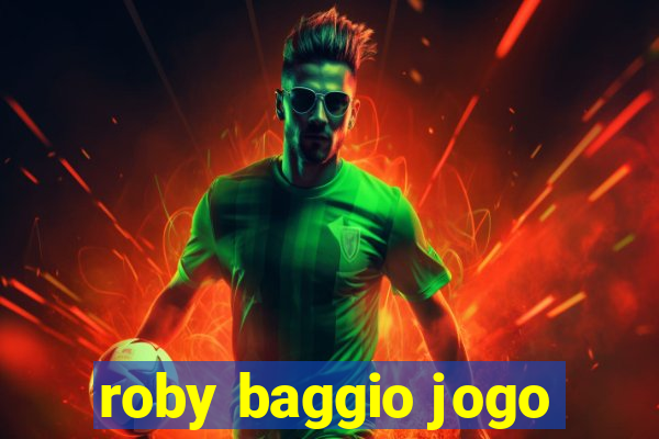 roby baggio jogo