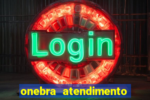 onebra atendimento ao Cliente