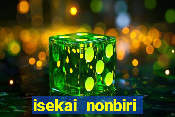 isekai nonbiri nouka 1 temporada dublado
