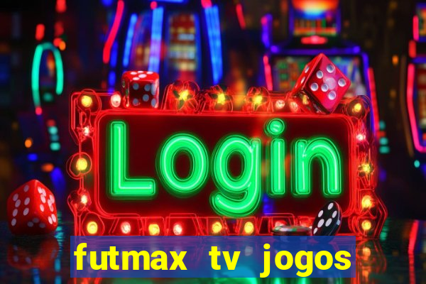 futmax tv jogos flamengo e vasco