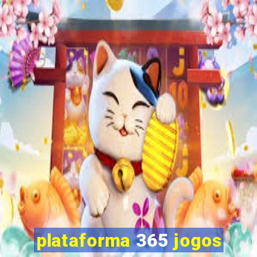 plataforma 365 jogos