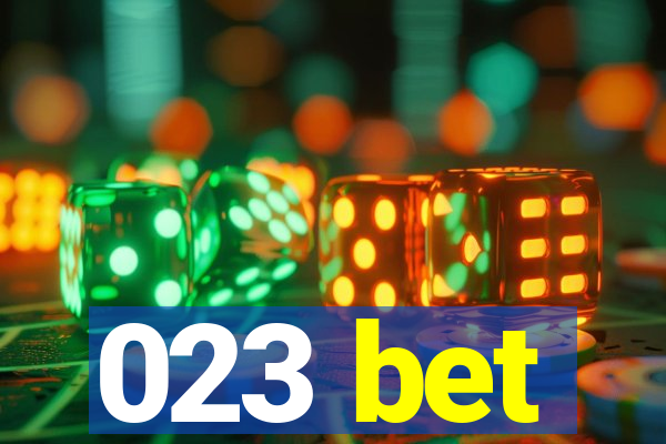023 bet