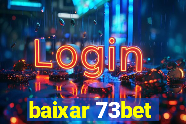 baixar 73bet