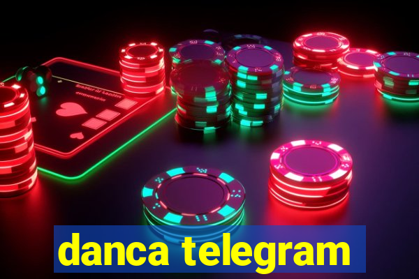 danca telegram