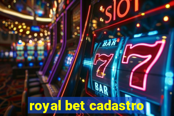 royal bet cadastro