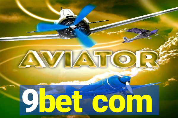 9bet com