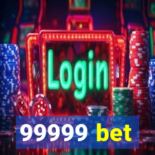 99999 bet