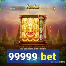 99999 bet