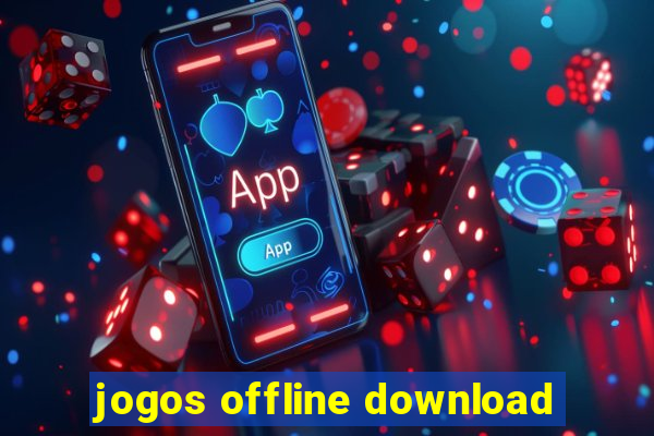 jogos offline download