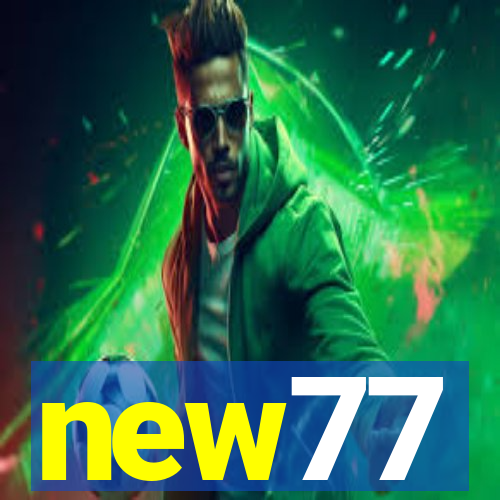 new77