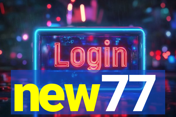 new77