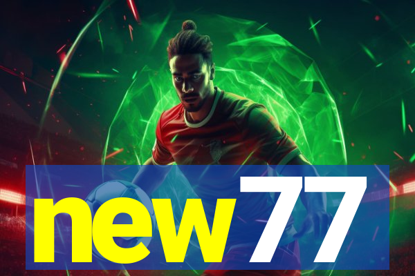 new77