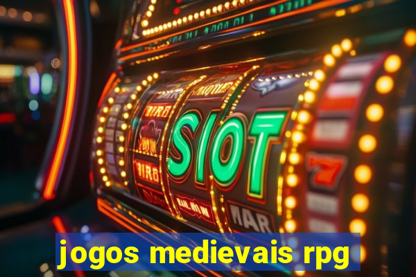 jogos medievais rpg