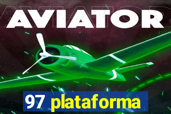 97 plataforma