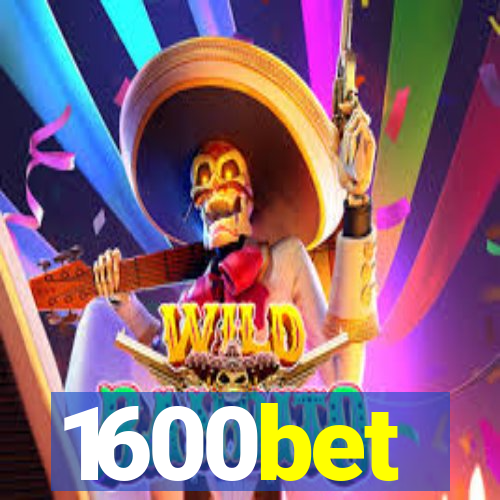1600bet