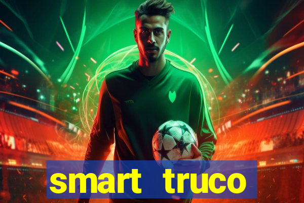 smart truco paulista e mineiro