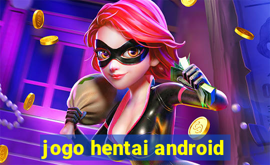 jogo hentai android
