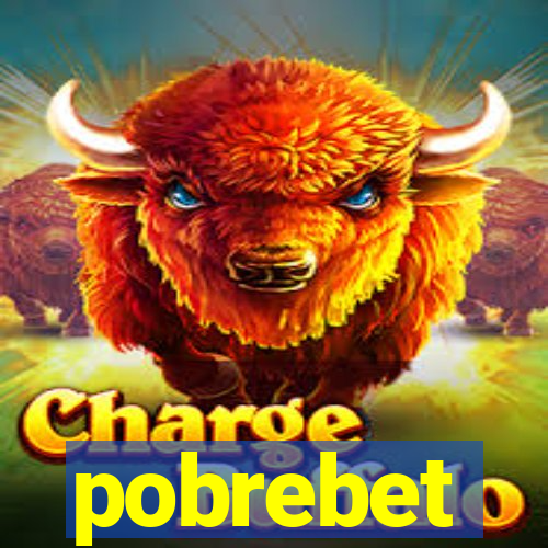 pobrebet