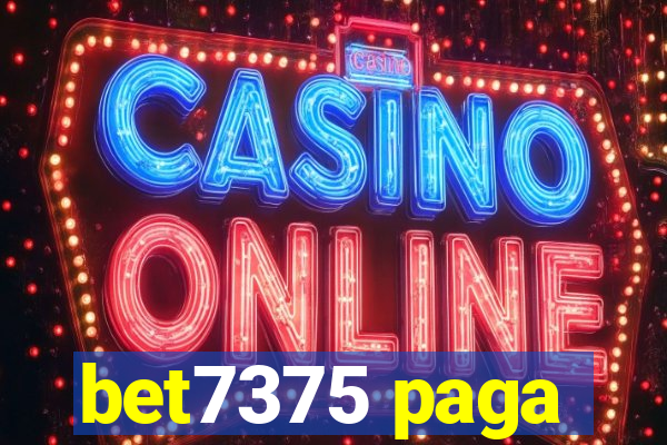 bet7375 paga