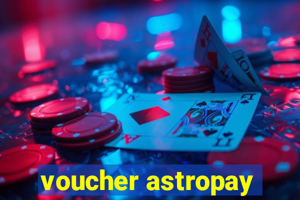 voucher astropay