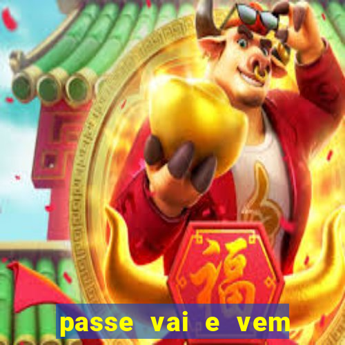 passe vai e vem jogo do bicho