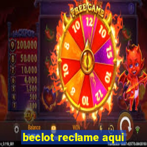 beclot reclame aqui