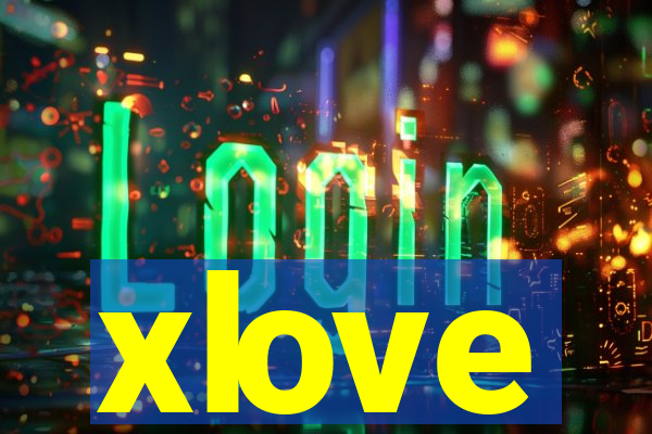 xlove
