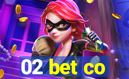 02 bet co