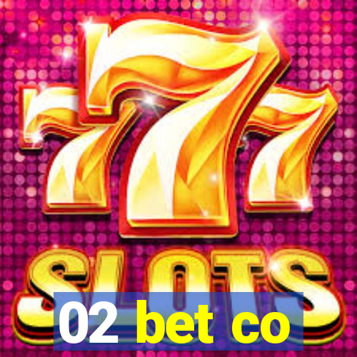 02 bet co