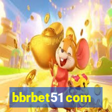 bbrbet51 com