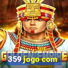 359 jogo com