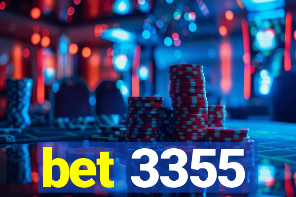 bet 3355