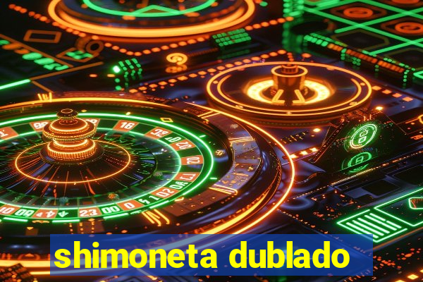 shimoneta dublado
