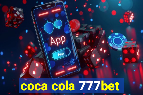 coca cola 777bet