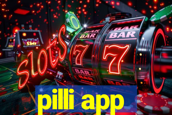 pilli app