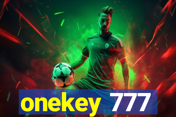 onekey 777