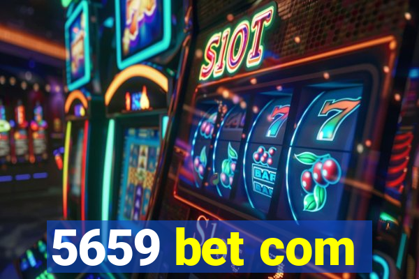 5659 bet com