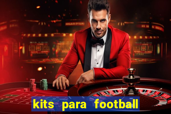kits para football league 2024