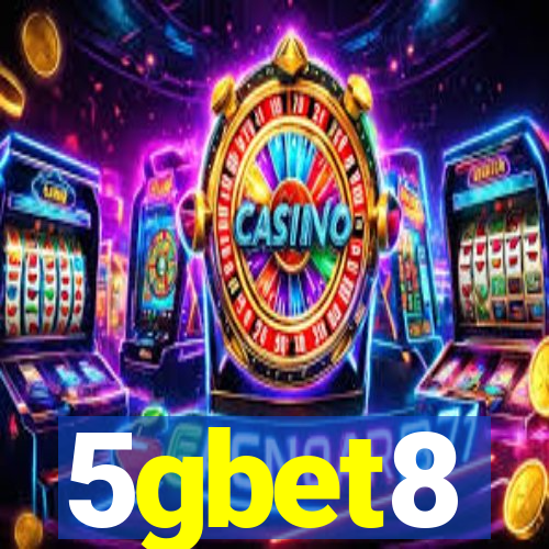 5gbet8