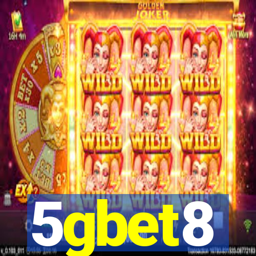 5gbet8